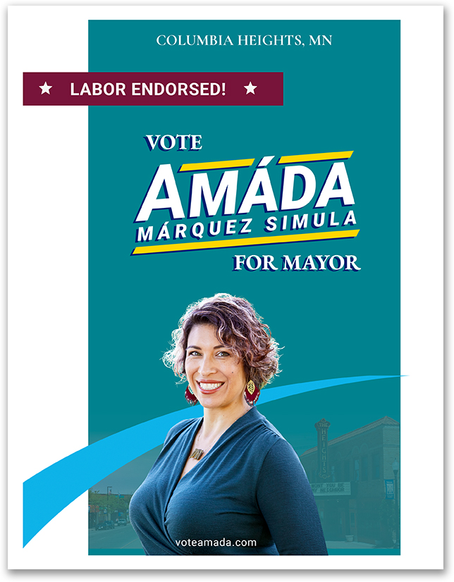 Political campaign flyer reads Labor Endorsed! Vote Amáda Márquez Simula For Mayor.