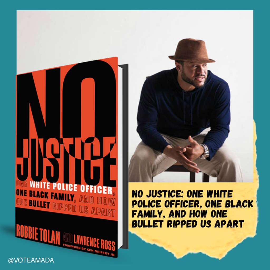 No Justice: One white police officer, one black family, and how one bullet ripped us apart.